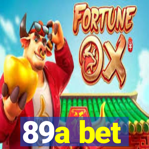 89a bet